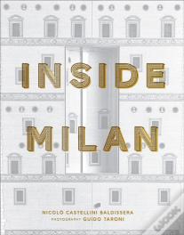 Inside Milan