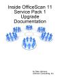 Inside Officescan 11 Service Pack 1 Upgrade Documentation - Preview