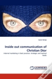 Inside Out Communication Of Christian Dior