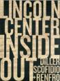 Inside Out. Rethinking Lincoln Center - Preview
