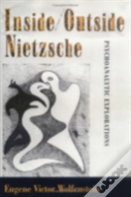 Inside/Outside Nietzsche