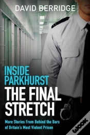 Capa do artigo Inside Parkhurst - The Final Stretch