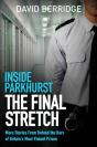 Inside Parkhurst - The Final Stretch - Preview