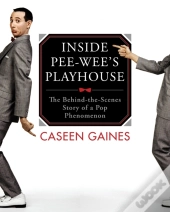Inside Pee-Wee'S Playhouse