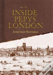 Inside Pepys' London