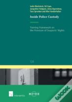 Inside Police Custody