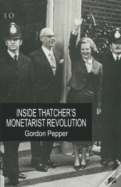 Capa do artigo Inside Thatcher'S Monetarist Revolution