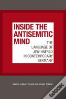 Inside The Antisemitic Mind