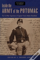 Inside The Army Of The Potomac