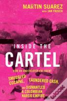 Inside The Cartel