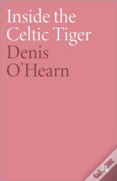 Inside The Celtic Tiger