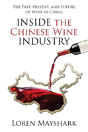 Inside The Chinese Wine Industry - Preview
