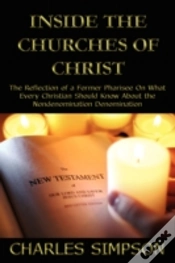 Capa do artigo Inside The Churches Of Christ