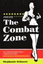 Inside The Combat Zone - Preview