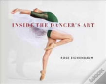 Inside The Dancer'S Art