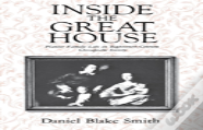 Inside The Great House