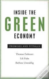 Inside The Green Economy