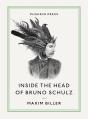 Inside The Head Of Bruno Schulz - Preview