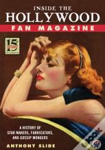 Inside The Hollywood Fan Magazine