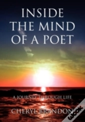 Inside The Mind Of A Poet