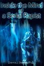 Inside The Mind Of A Serial Rapist - Preview