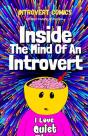 Inside The Mind Of An Introvert - Preview