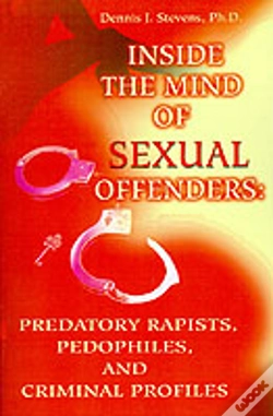 Capa do artigo Inside The Mind Of Sexual Offenders