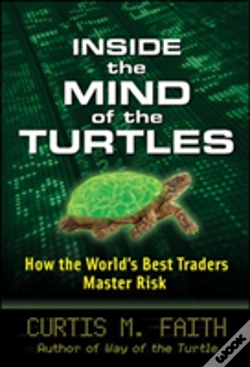 Capa do artigo Inside The Mind Of The Turtles: How The World'S Best Traders Master Risk
