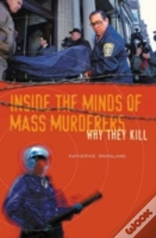 Capa do artigo Inside The Minds Of Mass Murderers