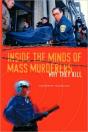 Inside The Minds Of Mass Murderers - Preview