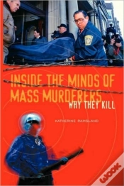 Capa do artigo Inside The Minds Of Mass Murderers