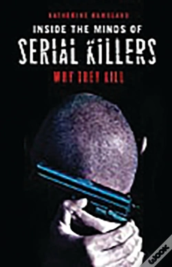 Capa do artigo Inside The Minds Of Serial Killers