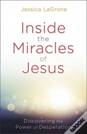 Capa do artigo Inside The Miracles Of Jesus