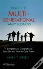 Inside The Multi-Generational Family Business