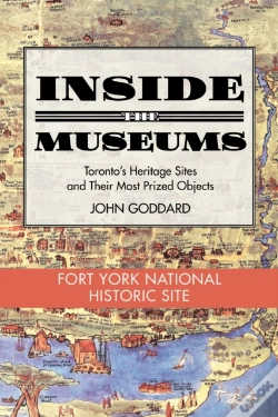 Capa do artigo Inside The Museum - Fort York National Historic Site