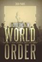 Inside The New World Order: The Plot For - Preview