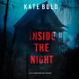 Inside The Night (A Lucy Crimson Suspense Thriller—Book Twelve) - Preview