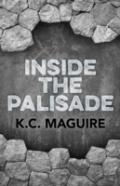 Inside The Palisade