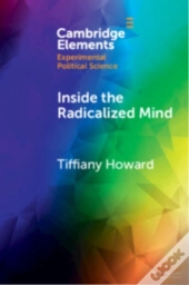 Inside The Radicalized Mind