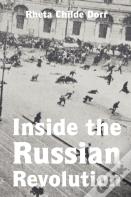 Inside The Russian Revolution