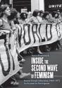 Inside The Second Wave Of Feminism - Preview