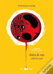 Inside The Sound | Dentro do Som