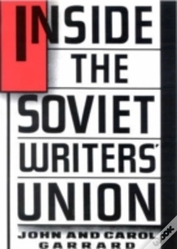 Capa do artigo Inside The Soviet Writers' Union