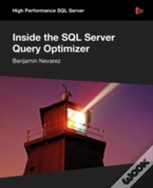 Inside The Sql Server Query Optimizer