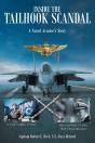 Inside The Tailhook Scandal: A Naval Aviator'S Story - Preview
