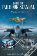 Inside The Tailhook Scandal
