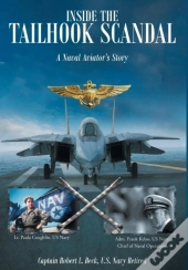 Inside The Tailhook Scandal