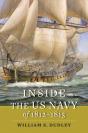 Inside The Us Navy Of 1812â€“1815 - Preview