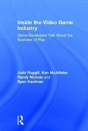 Inside The Video Game Industry - Preview