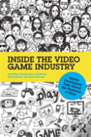 Inside The Video Game Industry